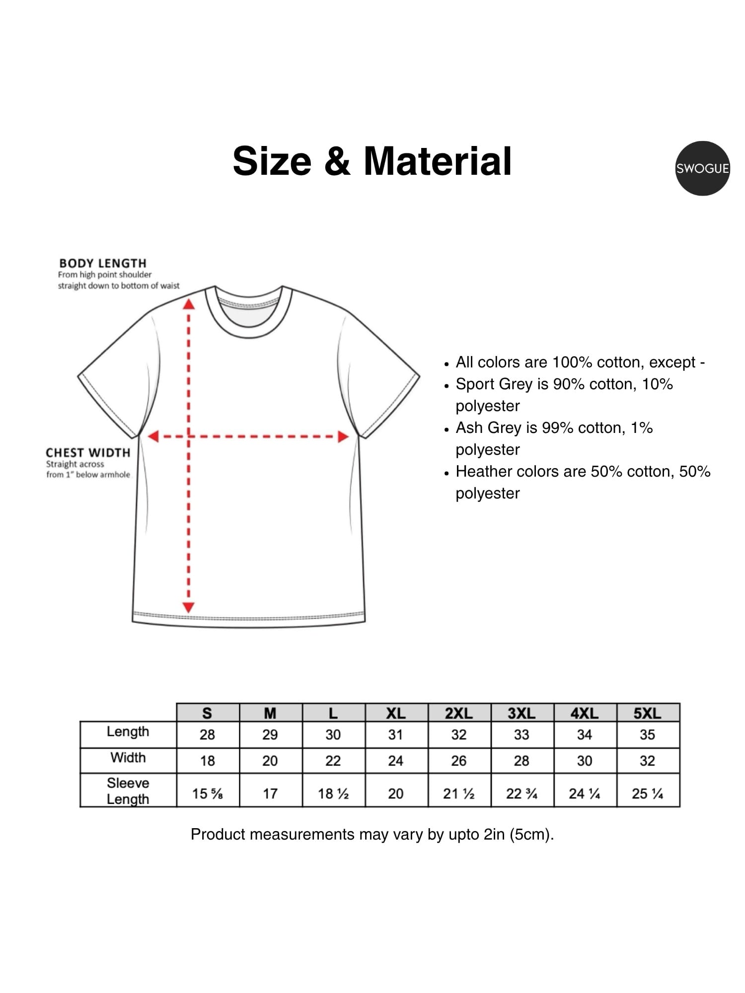 Swogue T-shirt Size and Material Chart