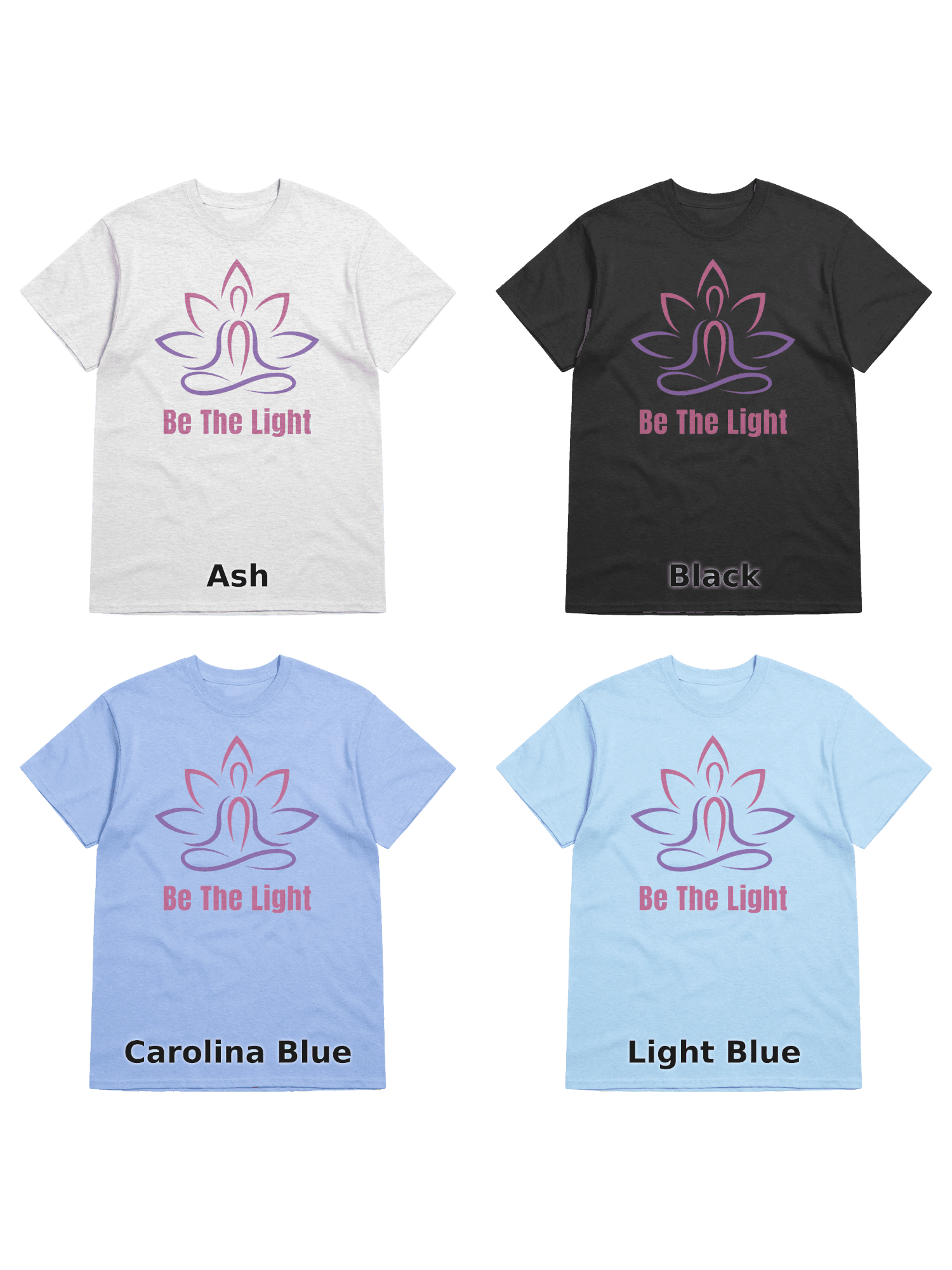 Variants for Be The Light Meditation Tee: Ash, Black, Carolina Blue, Light Blue
