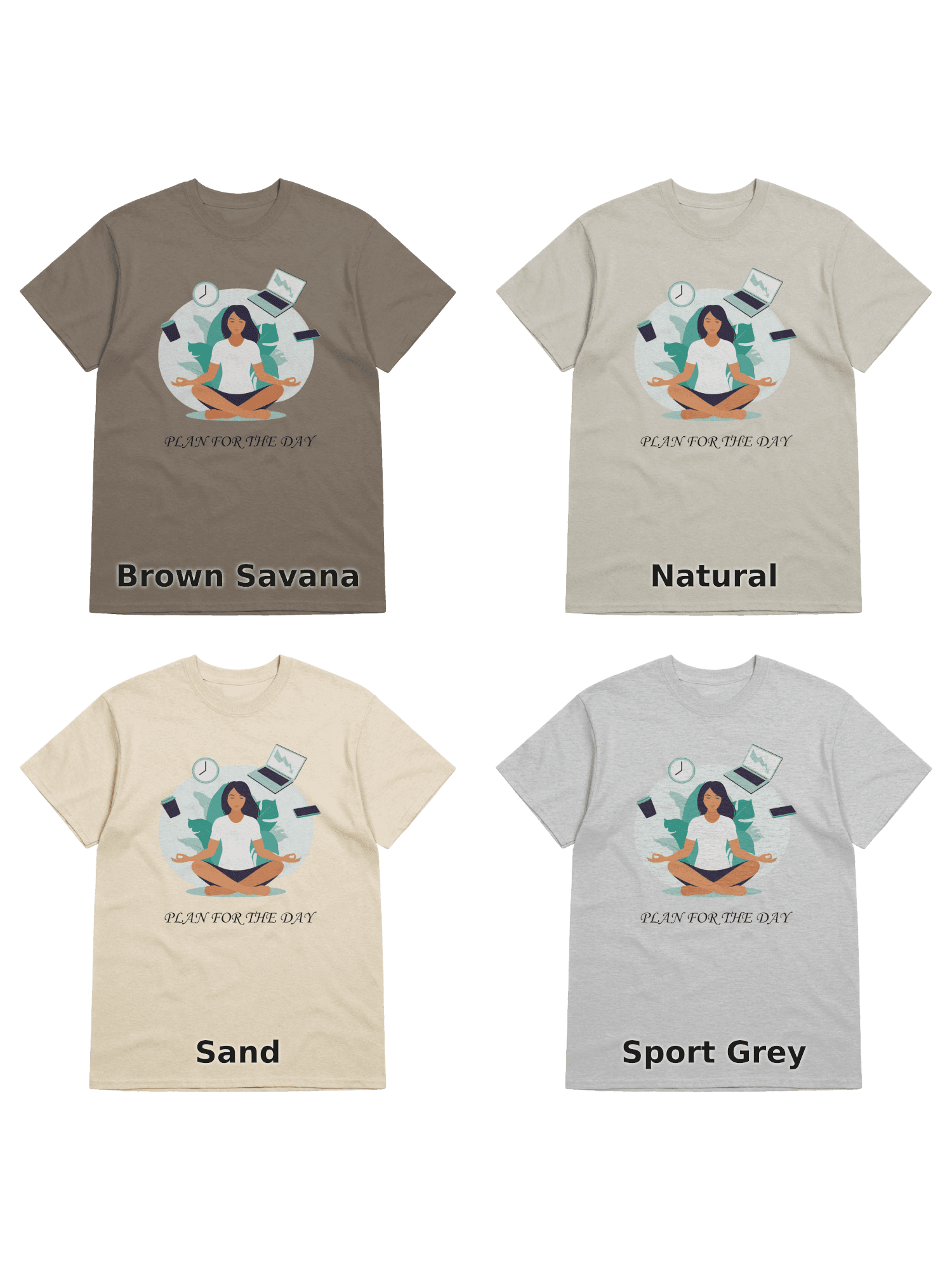 Variants for Zen Workday T-Shirt - Balance Your Daily Routine: Brown Savana, Natural, Sand, Sport Grey